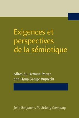 Exigences et perspectives de la sémiotique