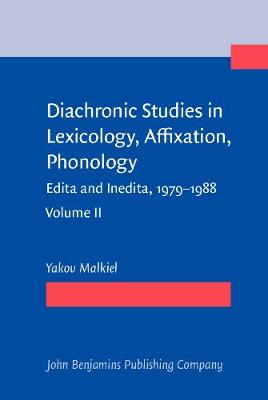 Diachronic Studies in Lexicology, Affixation, Phonology