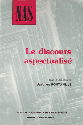 Le  discours aspectualisé