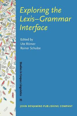 Exploring the Lexis–Grammar Interface