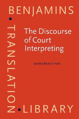 The  Discourse of Court Interpreting