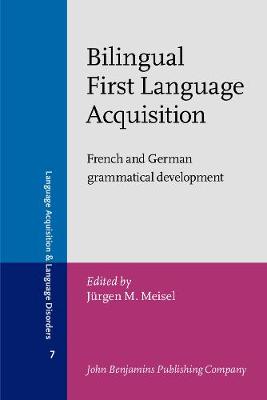 Bilingual First Language Acquisition
