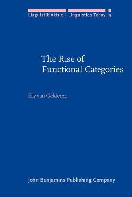 The  Rise of Functional Categories