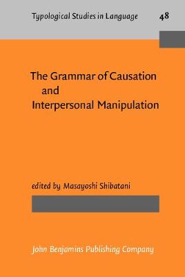 The  Grammar of Causation and Interpersonal Manipulation