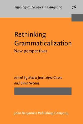 Rethinking Grammaticalization