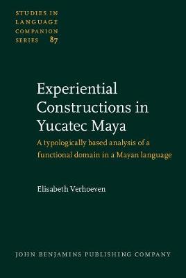 Experiential Constructions in Yucatec Maya