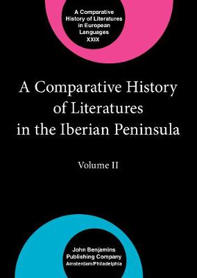 A  Comparative History of Literatures in the Iberian Peninsula