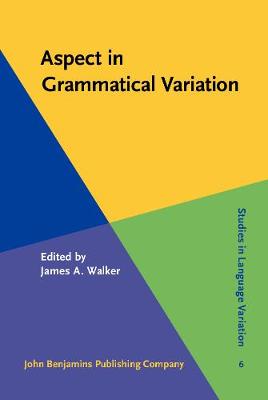 Aspect in Grammatical Variation