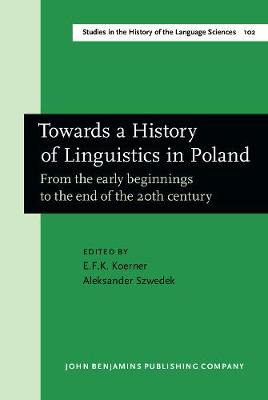 Towards a History of Linguistics in Poland