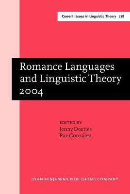 Romance Languages and Linguistic Theory 2004