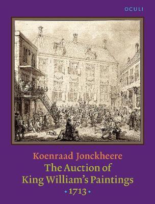 The  Auction of King William’s Paintings (1713)