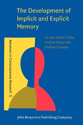 The  Development of Implicit and Explicit Memory