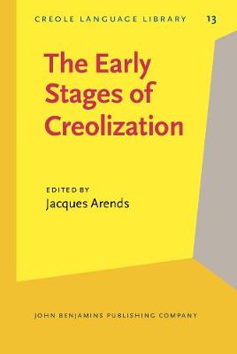 The  Early Stages of Creolization