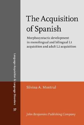 The  Acquisition of Spanish