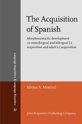 The  Acquisition of Spanish