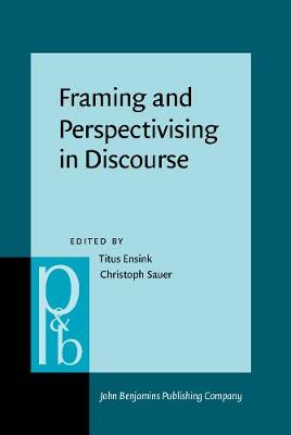 Framing and Perspectivising in Discourse