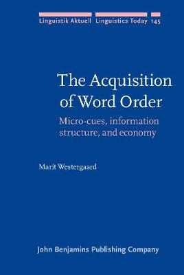 The  Acquisition of Word Order