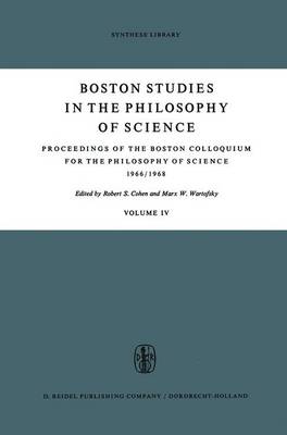 Proceedings of the Boston Colloquium for the Philosophy of Science 1966/1968