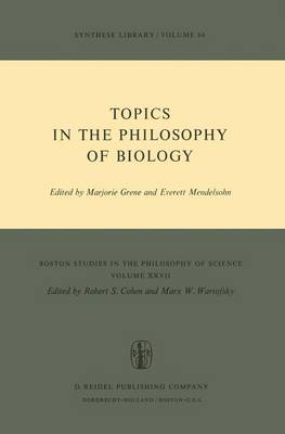 Topics in the Philosophy of Biology