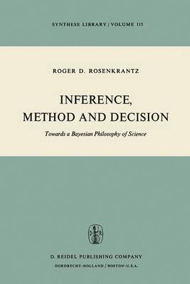 Inference, Method and Decision