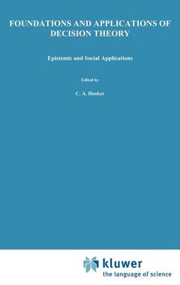 Foundations and Applications of Decision Theory
