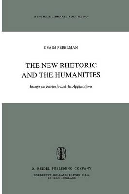 The New Rhetoric and the Humanities