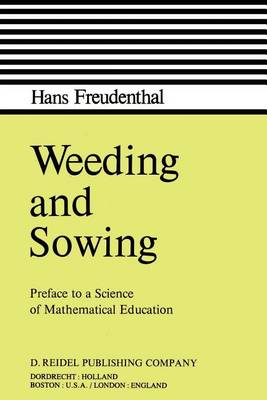 Weeding and Sowing