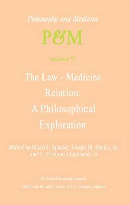 The Law-Medicine Relation: A Philosophical Exploration