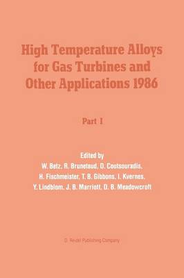 High Temperature Alloys for Gas Turbines and Other Applications 1986