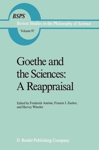 Goethe and the Sciences: A Reappraisal