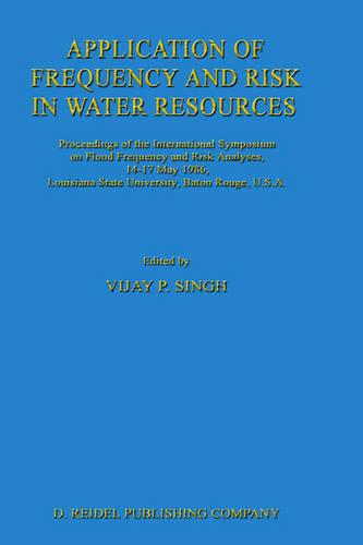 Application of Frequency and Risk in Water Resources