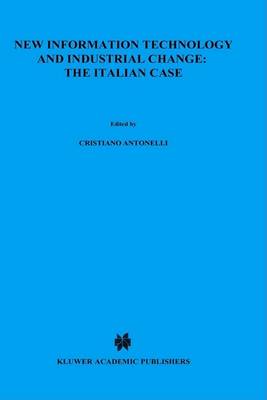New Information Technology and Industrial Change: The Italian Case