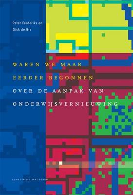 Waren We Maar Eerder Begonnen