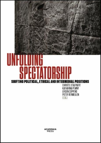 Unfolding Spectatorship