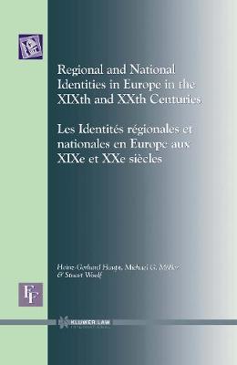 Regional and National Identities in Europe in the XIXth and XXth Centuries