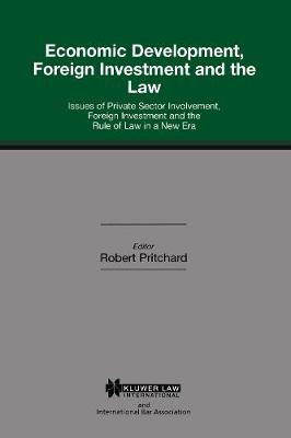 Economic Development, Foreign Investment and the Law