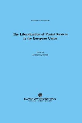 The Liberalization of Postal Services in the European Union