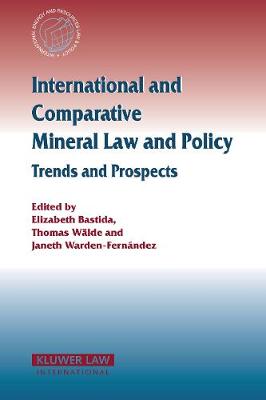International and Comparative Mineral Law and Policy
