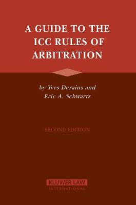 A Guide to the ICC Rules of Arbitration