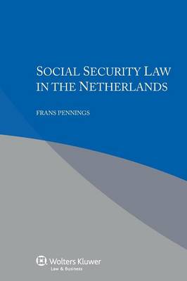 Social Security Law in the Netherlands