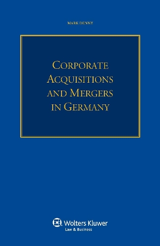 Corporate Acquisitions and Mergers in Germany