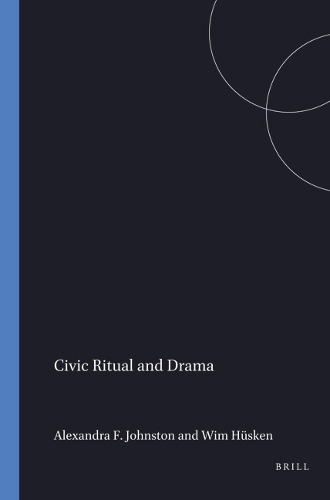 Civic Ritual and Drama