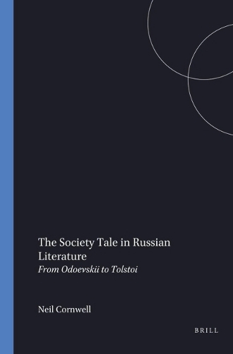 The Society Tale in Russian Literature