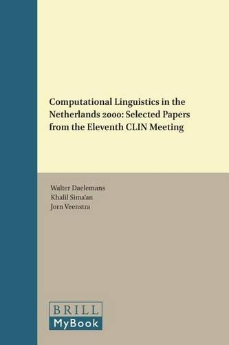 Computational Linguistics in the Netherlands 2000