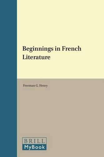 Beginnings in French Literature