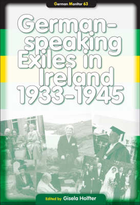 German-speaking Exiles in Ireland 1933-1945