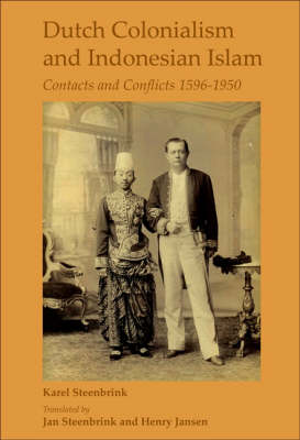 Dutch Colonialism and Indonesian Islam