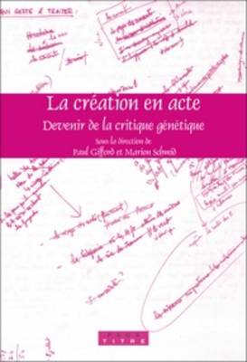 La création en acte
