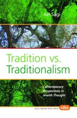 Tradition vs. Traditionalism