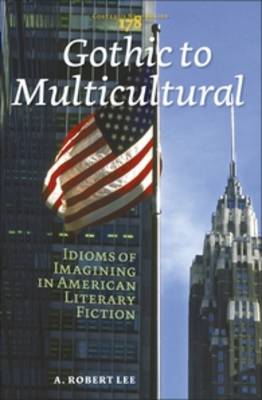 Gothic to Multicultural